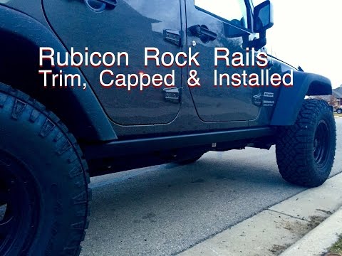 Jeep JK Wrangler Rubicon Rock Rails mod, trim, re-cap and install video!