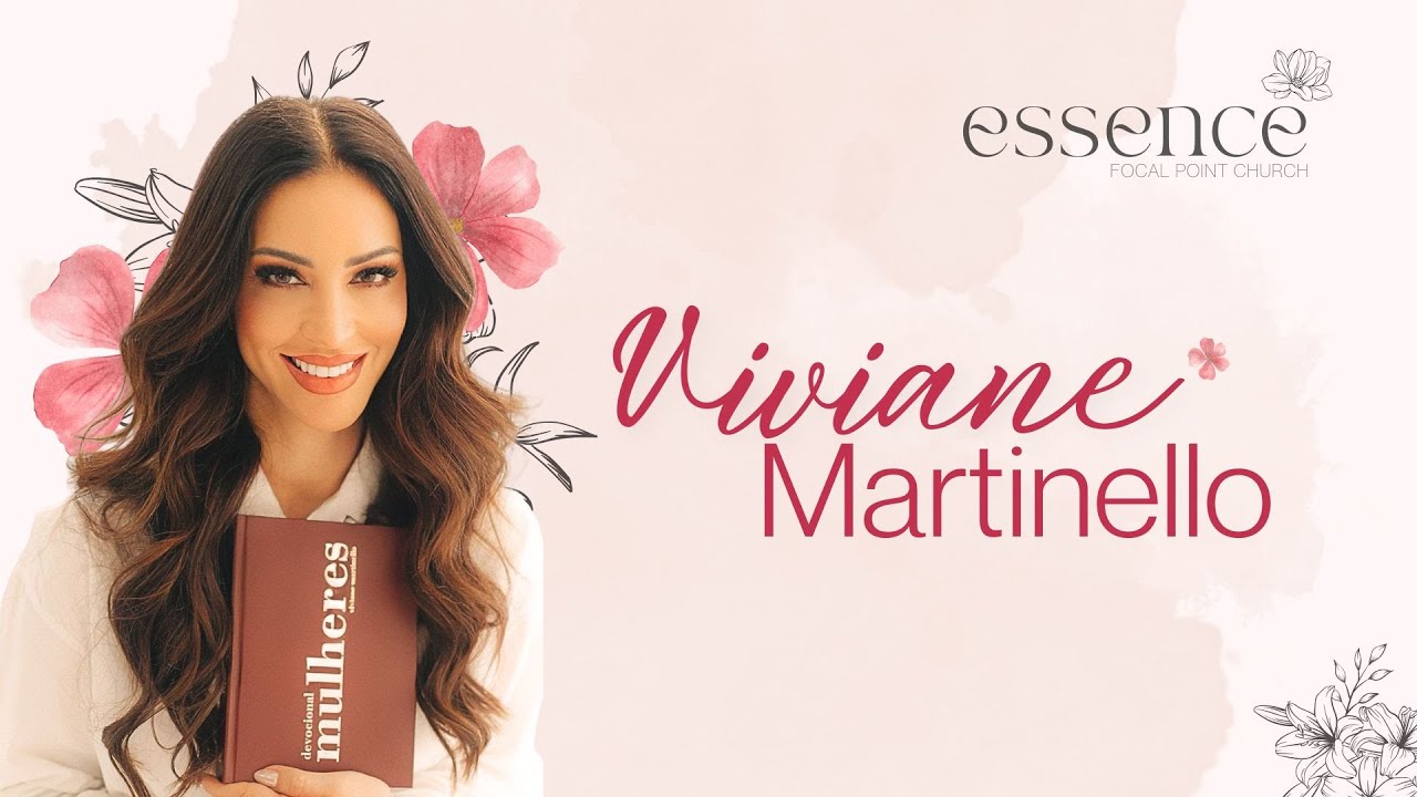 🌸✨FLORESCER | PRA VIVIANE MARTINELLO✨🌸