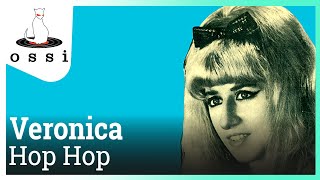 Veronica / Hop Hop