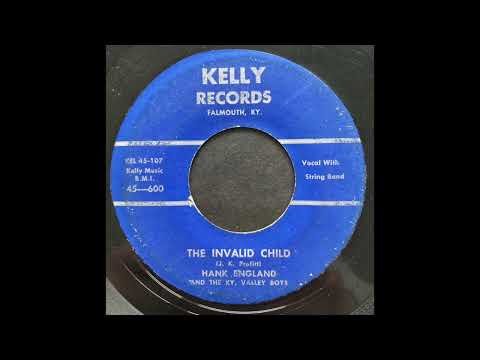 Hank England - The Invalid Child - KELLY - Falmouth KY Tear Jerker Crippled Girl Country 1956