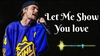 Justin bieber - Let Me Show You Love