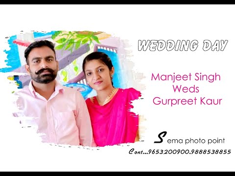 Manjeet weds Gurpreet wedding ceremony