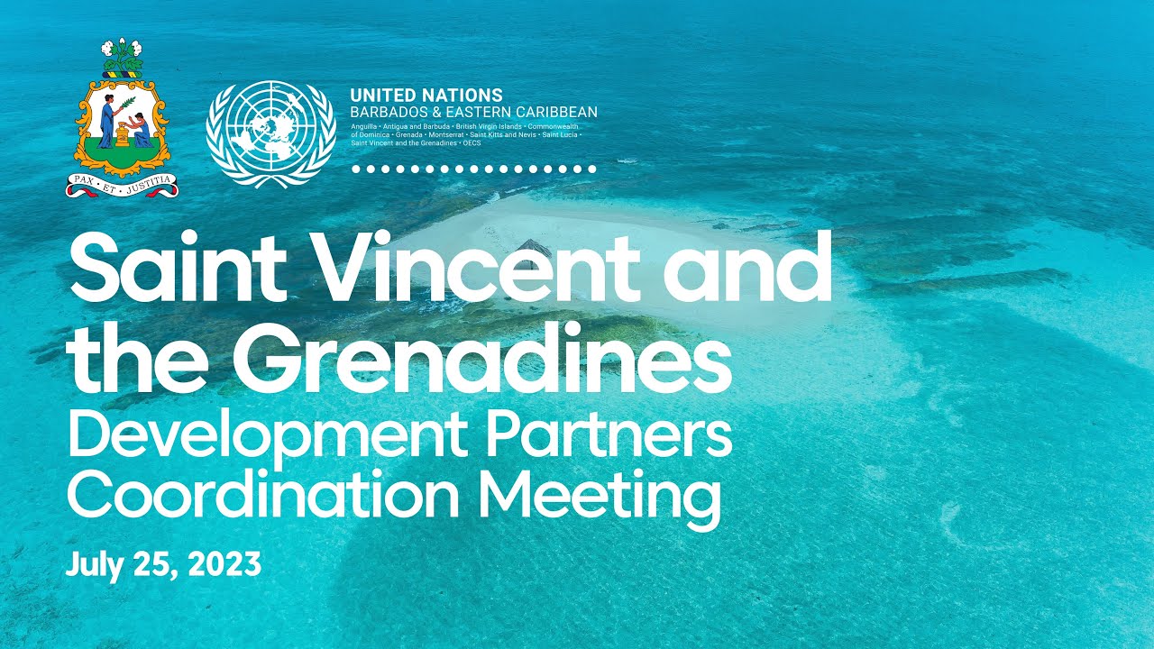 UN-SVG Development Partners Coordination Meeting  | July 25th, 2023