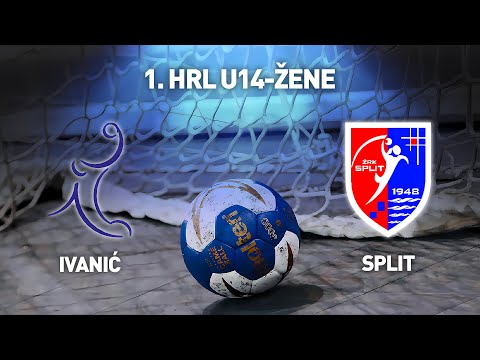 ŽRK Ivanić vs ŽRK Split | 1. HRL U14-žene (Završnica Skupina A)