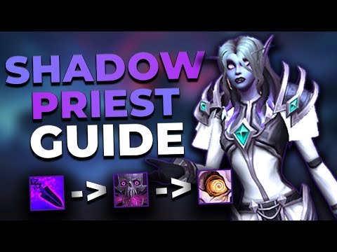 10.1 Shadow Priest Guide (Rotation, Talents, Stats, Gear and More!)