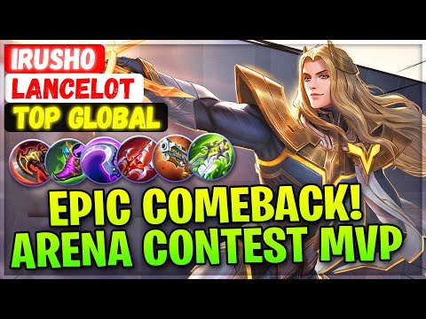 Epic Comeback Lancelot Arena Contest [ Top Global Lancelot ] Irusho - Mobile Legends Build