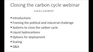 Closing the Carbon Cycle webinar 8.18.16