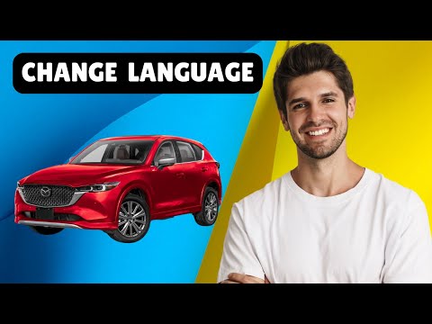 How to Change Language in Mazda CX-5 (English, Spanish, More!)