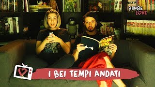 I bei tempi andati | Bingelove 03x06