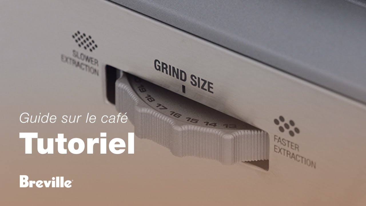 Comment régler la taille de mouture