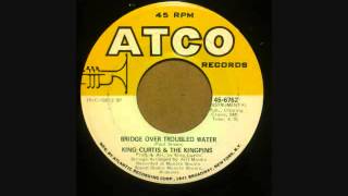 KING CURTIS  BRIDGE OVER TROUBLED WALTER