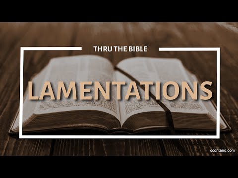 Lamentations 1-5 • When We're Overwhelmed by the Grief from our Own Sin