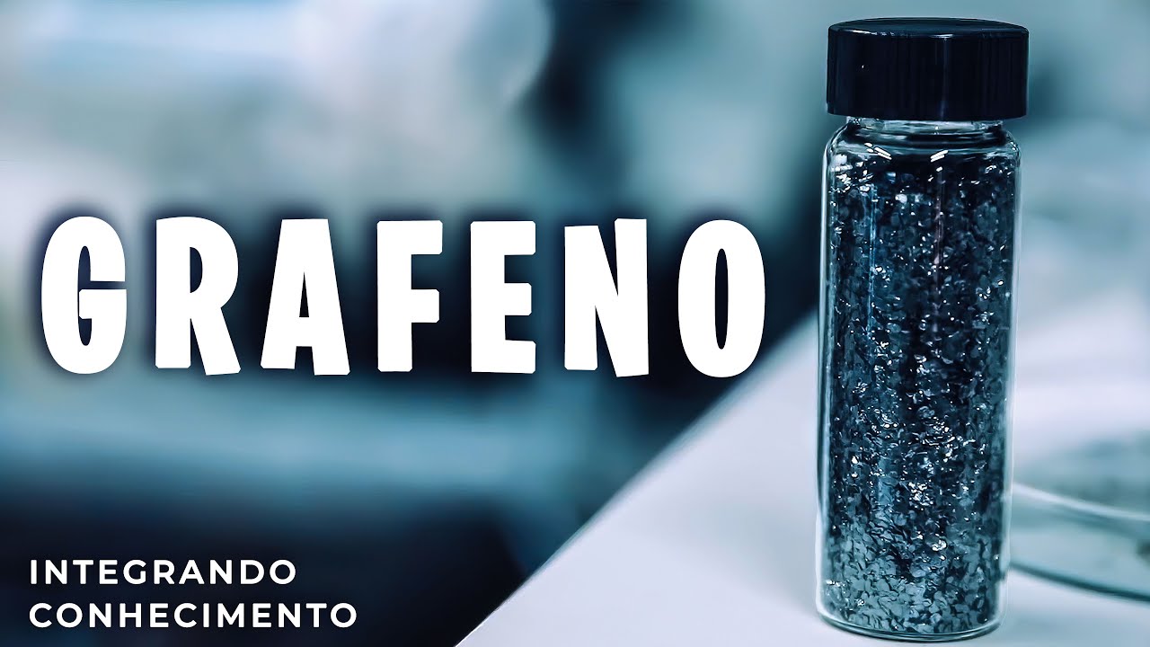 Como o GRAFENO mudará o mundo – Tudo sobre o grafeno