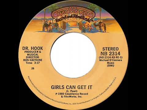 1980 HITS ARCHIVE: Girls Can Get It - Dr. Hook (stereo 45)