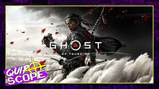 Ghost of Tsushima [GAMEPLAY & IMPRESSIONS] - QuipScope