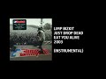 Limp Bizkit Just Drop Dead Custom Instrumental