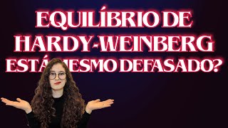 O que é Equilíbrio de Hardy-Weinberg? Genética de populações