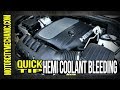 Quick Tip 5 7 Hemi Coolant Bleeder Location And Fill Procedure