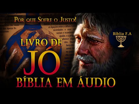 Livro de Jó na bíblia falada destinado a todo homem justo a Deus, data incerta a.C