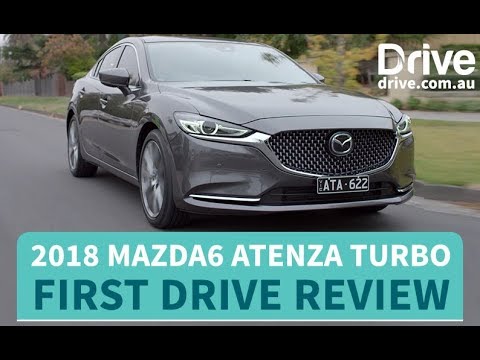 2018 Mazda6 Atenza Turbo First Drive Review | Drive.com.au