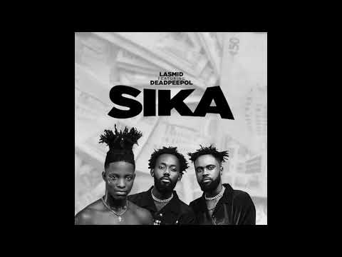 Lasmid - Sika ft. Dead Peepol (Audio Slide)