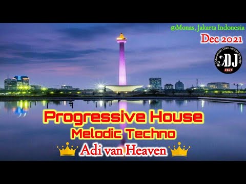 Progressive Melodic Techno |  Mixed by Adi van Heaven - Dec 2021 #progressivehouse #melodictechno