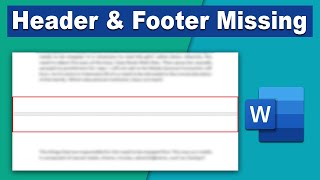 how to appear missing header and footer in Microsoft word