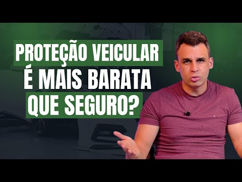 Por que a Proteção Veicular é mais barata que o Seguro? Descubra os 4 Motivos