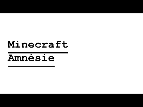 Kiki Horror Show - Minecraft : Amnésie - 01/02