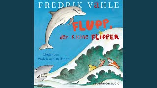 Flupp, der Flipper staunt, es stimmt