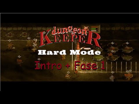 Dungeon Keeper FX (Campanha Hard Mode) - Intro + Fase 1: Eversmile