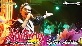 Download lagu HUTANG (pok amai amai) RATNA ANTIKA NMS SHOW SUKAGUMIWANG 17 AGUSTUS 2022 mp3 Download lagu HUTANG (pok amai amai) RATNA ANTIKA NMS SHOW SUKAGUMIWANG 17 AGUSTUS 2022 mp3