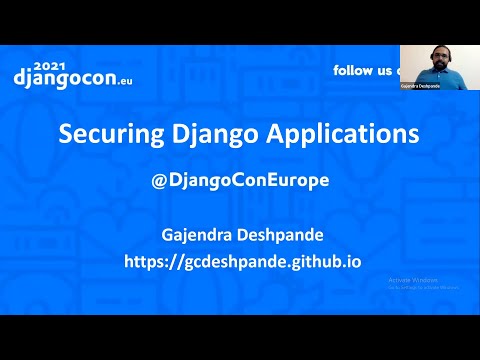 DjangoCon 2021 | Securing Django Applications | Gajendra Deshpande thumbnail