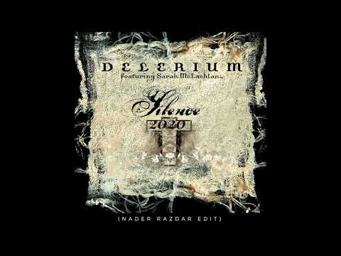 Delerium - Silence ft. Sarah McLachlan (Nader Razdar Edit)