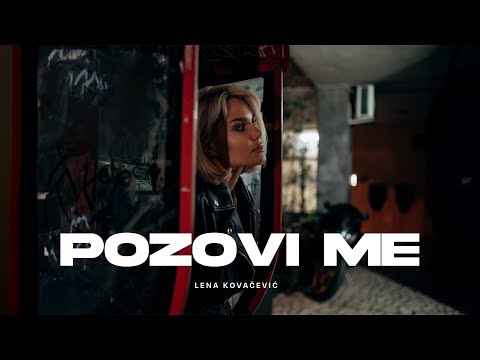 LENA KOVAČEVIĆ - POZOVI ME | Official Visualizer