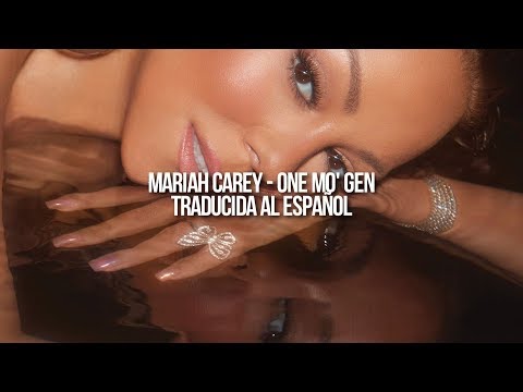 Mariah Carey - One Mo' Gen | Traducida al Español