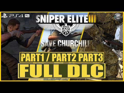 Sniper Elite 3 Sniper Elite 3 Save Churchill  FULL DLC PART1 / PART2 / PART3 PS4 Pro (No Commentary)