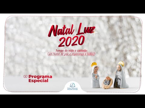 Programa Especial - Natal Luz 2020