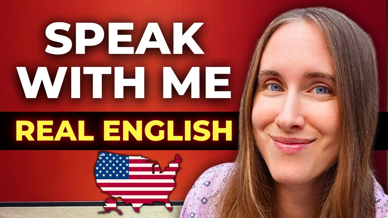 Speak With Me: Realistic English Speaking Practice