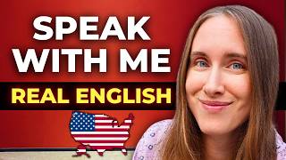 Speak With Me: Realistic English Speaking Practice