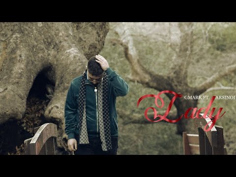 GMARK,Arsinoi - Lady🌹 (Official Music Video)