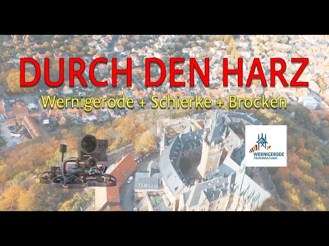 "Durch den Harz: Drohnenflug von Wernigerode zum Brocken" - Edition 2024 / 2025