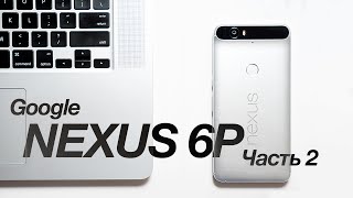 HUAWEI Nexus 6P 64GB (Silver) - відео 3