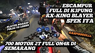 Download lagu ESCAMPUR DI K3PUNG RX-KING SPEK BLAYER FFA‼️NR TER-GEND3NG 2T SEMARANG‼️PANGGAH JOSJISS IKI BOSKU mp3 Download lagu ESCAMPUR DI K3PUNG RX-KING SPEK BLAYER FFA‼️NR TER-GEND3NG 2T SEMARANG‼️PANGGAH JOSJISS IKI BOSKU mp3