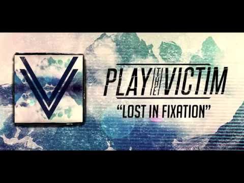 Play the Victim - 