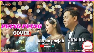 Download lagu PUING PUING - ANDI KDI FT NURMA PAEJAH || OM ADELLA LIVE TORJUN SAMPANG COVER mp3