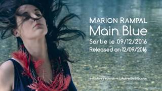 Marion Rampal - Savage — extrait de l'album Main Blue