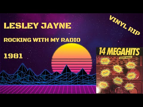 Lesley Jayne – Rocking With My Radio (1981)