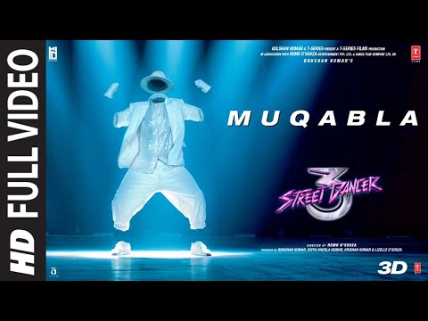 Full Song: Muqabla | Street Dancer 3D |A.R. Rahman, Prabhudeva, Varun D, Shraddha K, Tanishk B