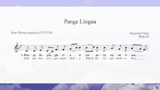 Pange Lingua Gregorian Chant (Tallis Scholars)